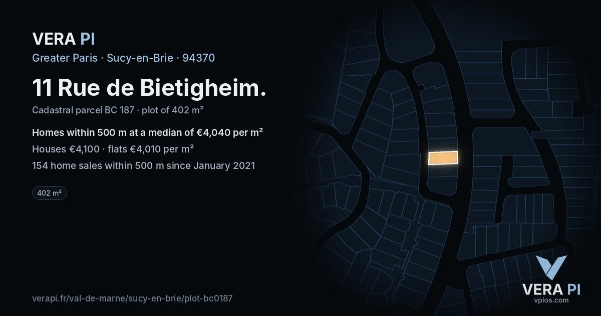 11 Rue de Bietigheim, Sucy-en-Brie at night – the plot lit, the parcels around coloured by the prices near them