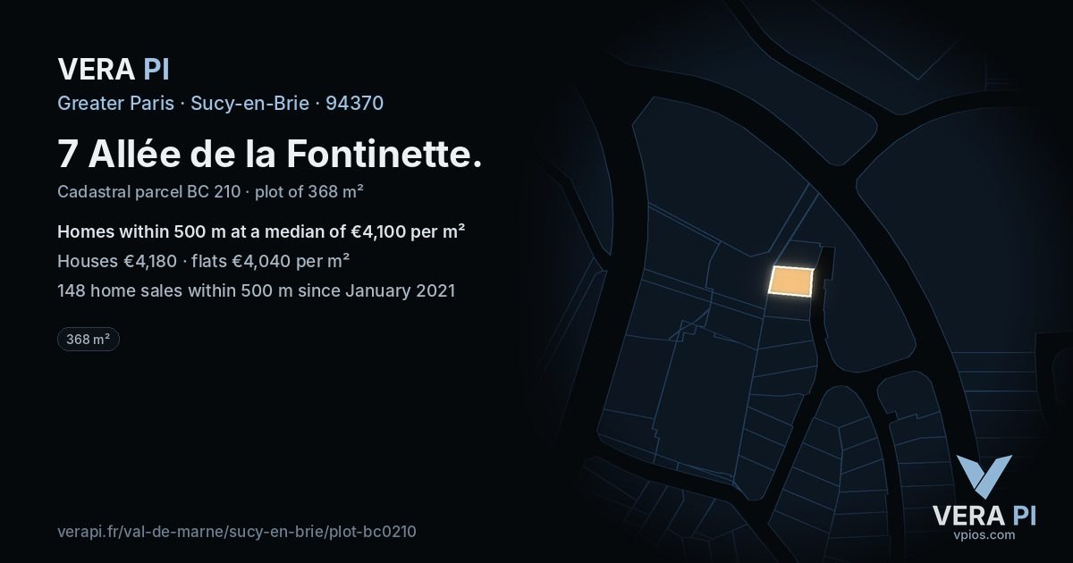 7 Allée de la Fontinette, Sucy-en-Brie at night – the plot lit, the parcels around coloured by the prices near them