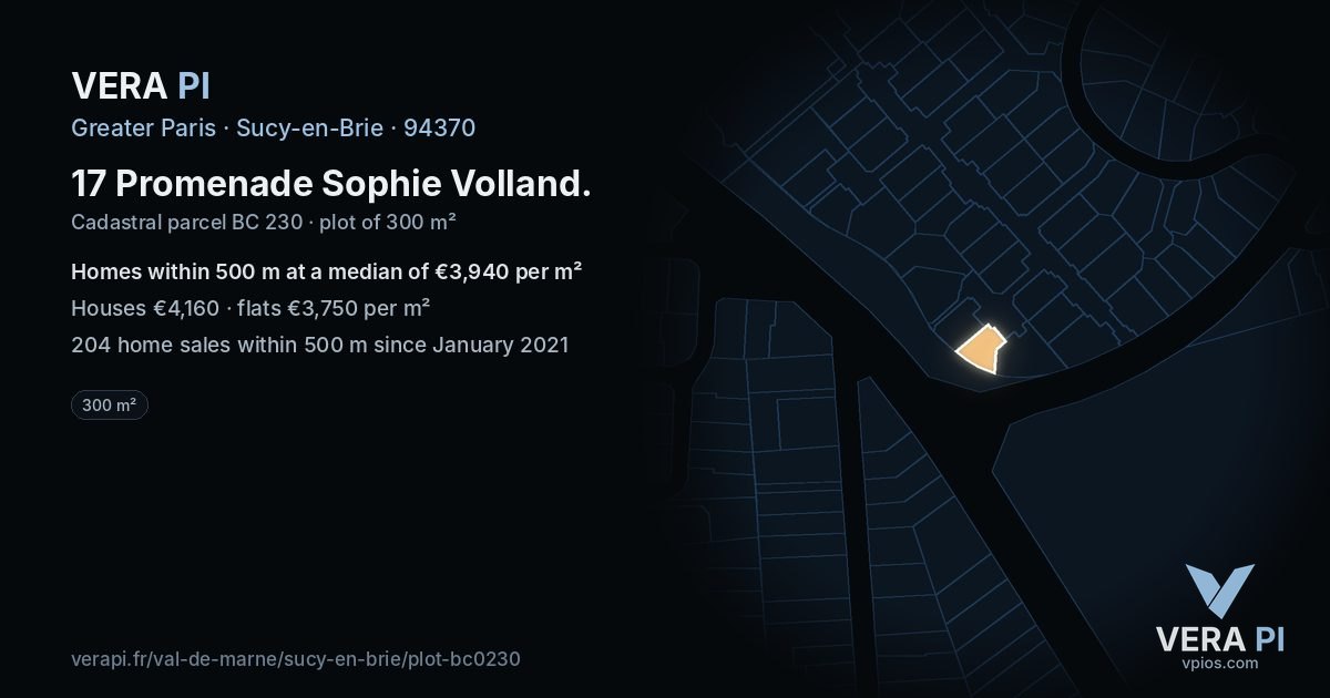 17 Promenade Sophie Volland, Sucy-en-Brie at night – the plot lit, the parcels around coloured by the prices near them