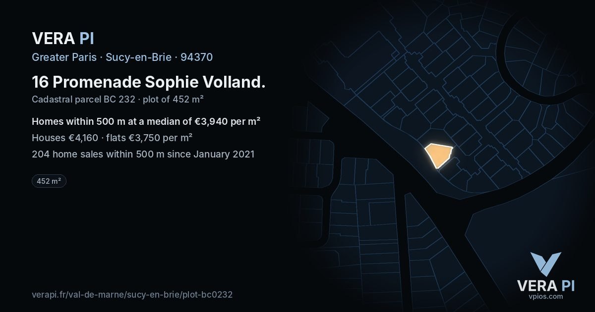 16 Promenade Sophie Volland, Sucy-en-Brie at night – the plot lit, the parcels around coloured by the prices near them