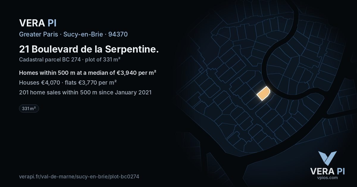 21 Boulevard de la Serpentine, Sucy-en-Brie at night – the plot lit, the parcels around coloured by the prices near them