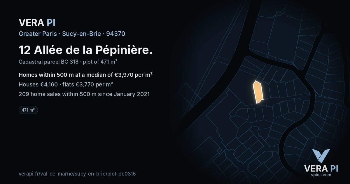 12 Allée de la Pépinière, Sucy-en-Brie at night – the plot lit, the parcels around coloured by the prices near them