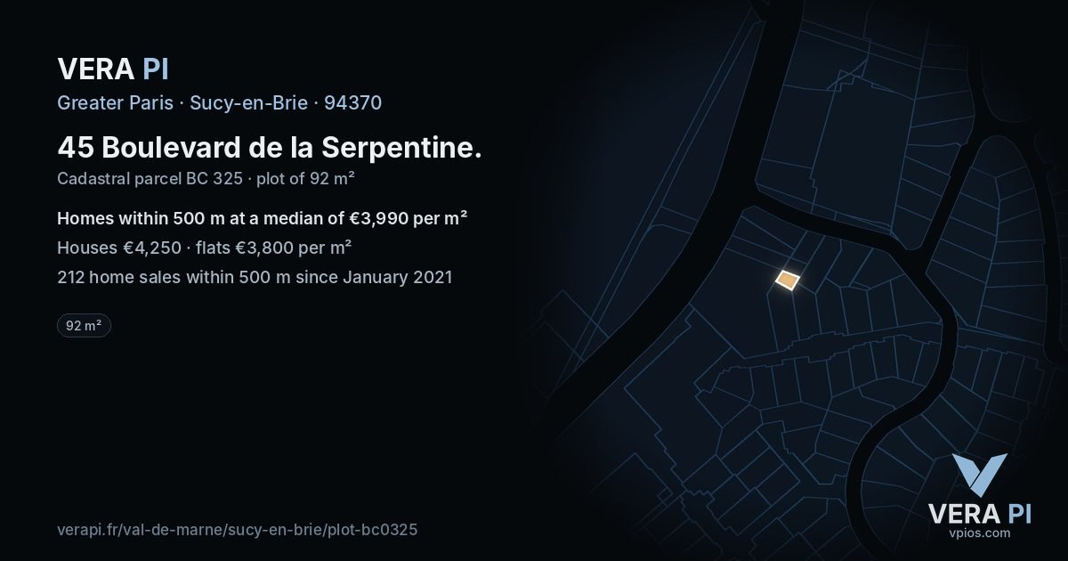 45 Boulevard de la Serpentine, Sucy-en-Brie at night – the plot lit, the parcels around coloured by the prices near them