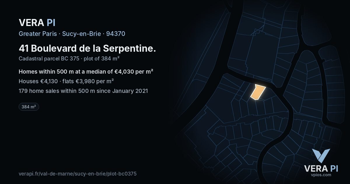 41 Boulevard de la Serpentine, Sucy-en-Brie at night – the plot lit, the parcels around coloured by the prices near them
