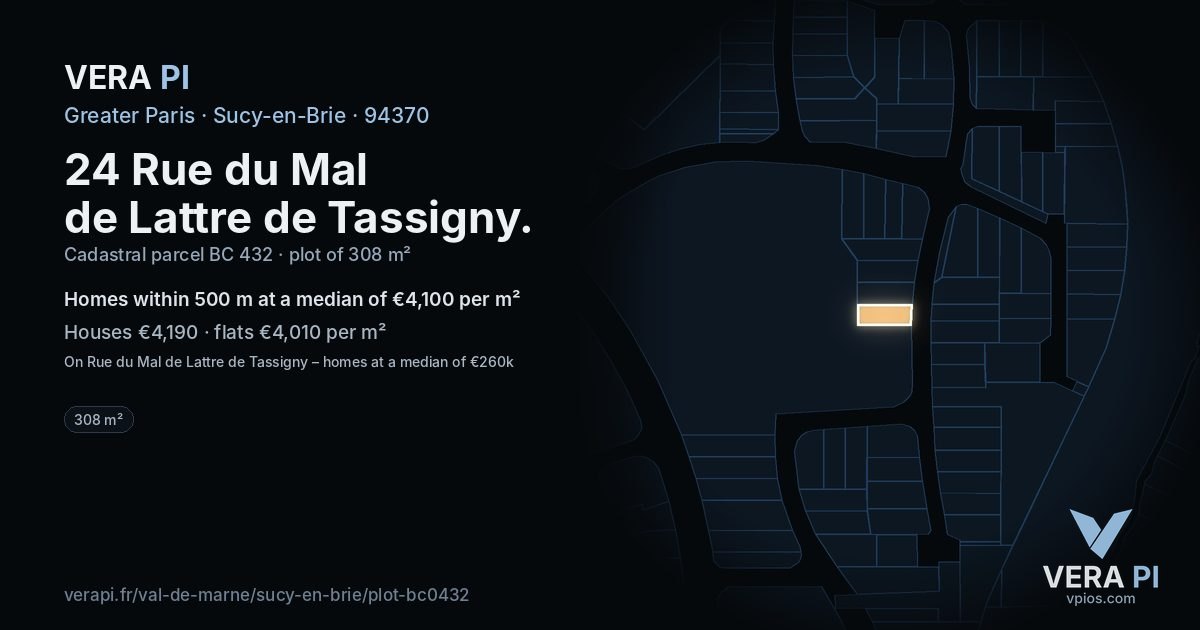 24 Rue du Mal de Lattre de Tassigny, Sucy-en-Brie at night – the plot lit, the parcels around coloured by the prices near them