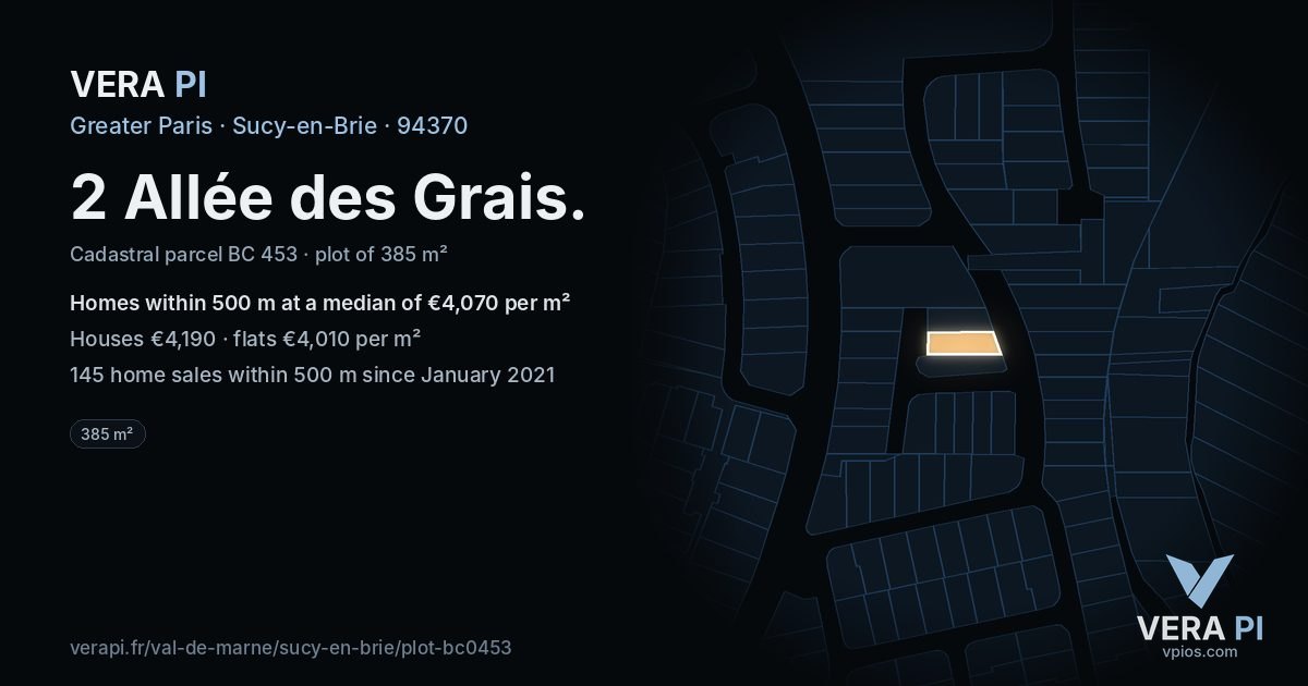 2 Allée des Grais, Sucy-en-Brie at night – the plot lit, the parcels around coloured by the prices near them