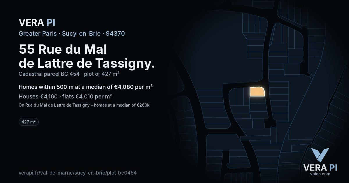 55 Rue du Mal de Lattre de Tassigny, Sucy-en-Brie at night – the plot lit, the parcels around coloured by the prices near them