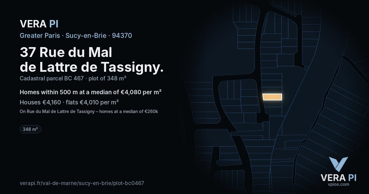 37 Rue du Mal de Lattre de Tassigny, Sucy-en-Brie at night – the plot lit, the parcels around coloured by the prices near them
