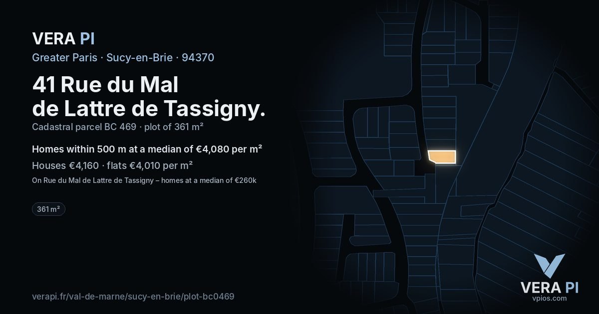 41 Rue du Mal de Lattre de Tassigny, Sucy-en-Brie at night – the plot lit, the parcels around coloured by the prices near them