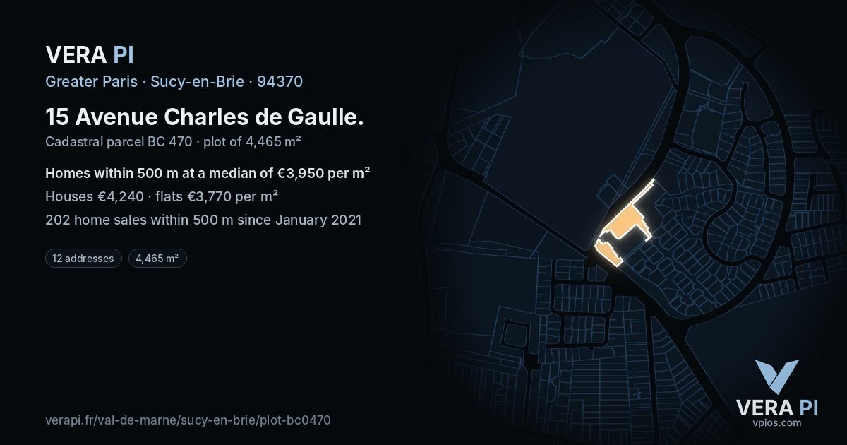 15 Avenue Charles de Gaulle, Sucy-en-Brie at night – the plot lit, the parcels around coloured by the prices near them