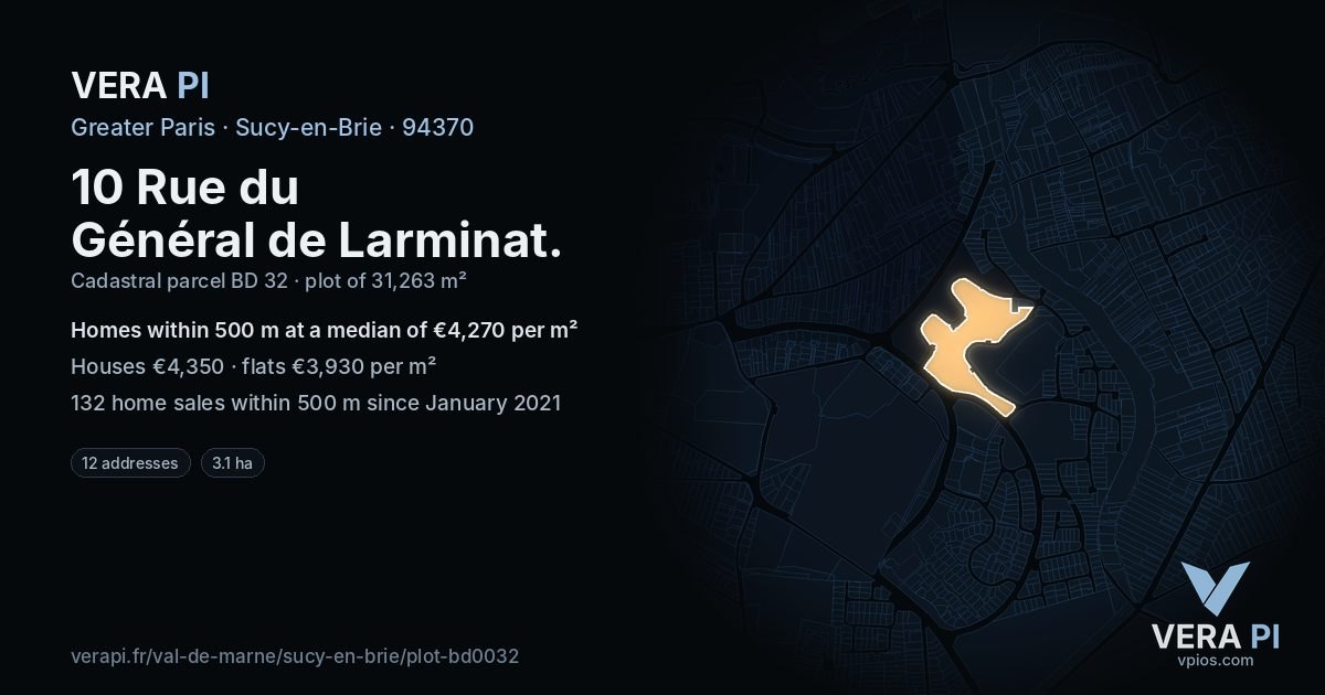 10 Rue du Général de Larminat, Sucy-en-Brie at night – the plot lit, the parcels around coloured by the prices near them