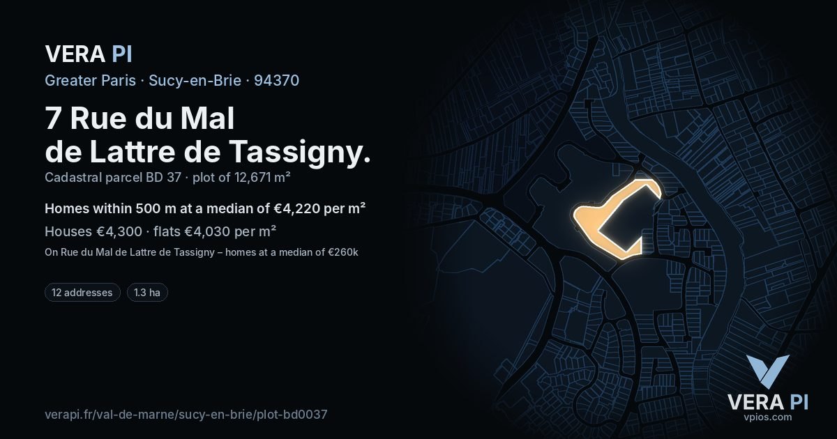7 Rue du Mal de Lattre de Tassigny, Sucy-en-Brie at night – the plot lit, the parcels around coloured by the prices near them