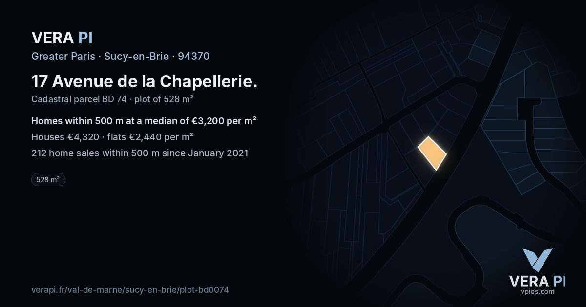 17 Avenue de la Chapellerie, Sucy-en-Brie at night – the plot lit, the parcels around coloured by the prices near them