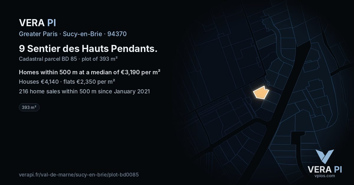 9 Sentier des Hauts Pendants, Sucy-en-Brie at night – the plot lit, the parcels around coloured by the prices near them