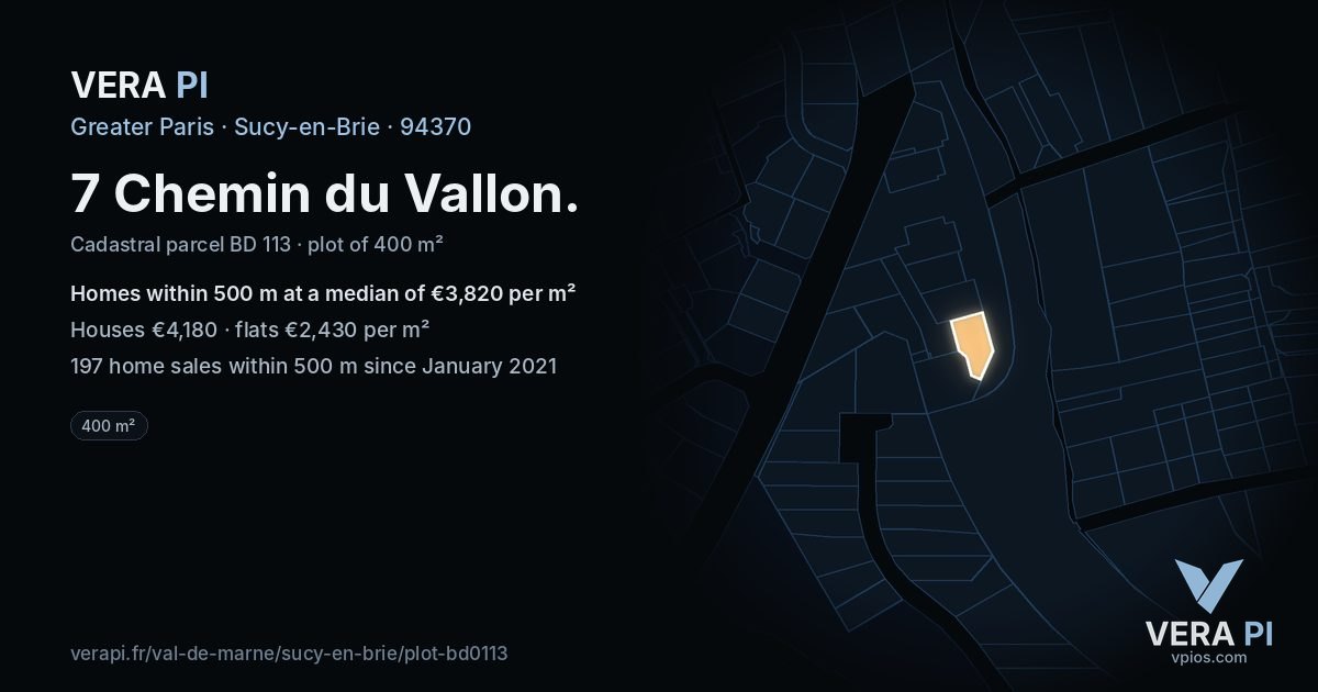 7 Chemin du Vallon, Sucy-en-Brie at night – the plot lit, the parcels around coloured by the prices near them