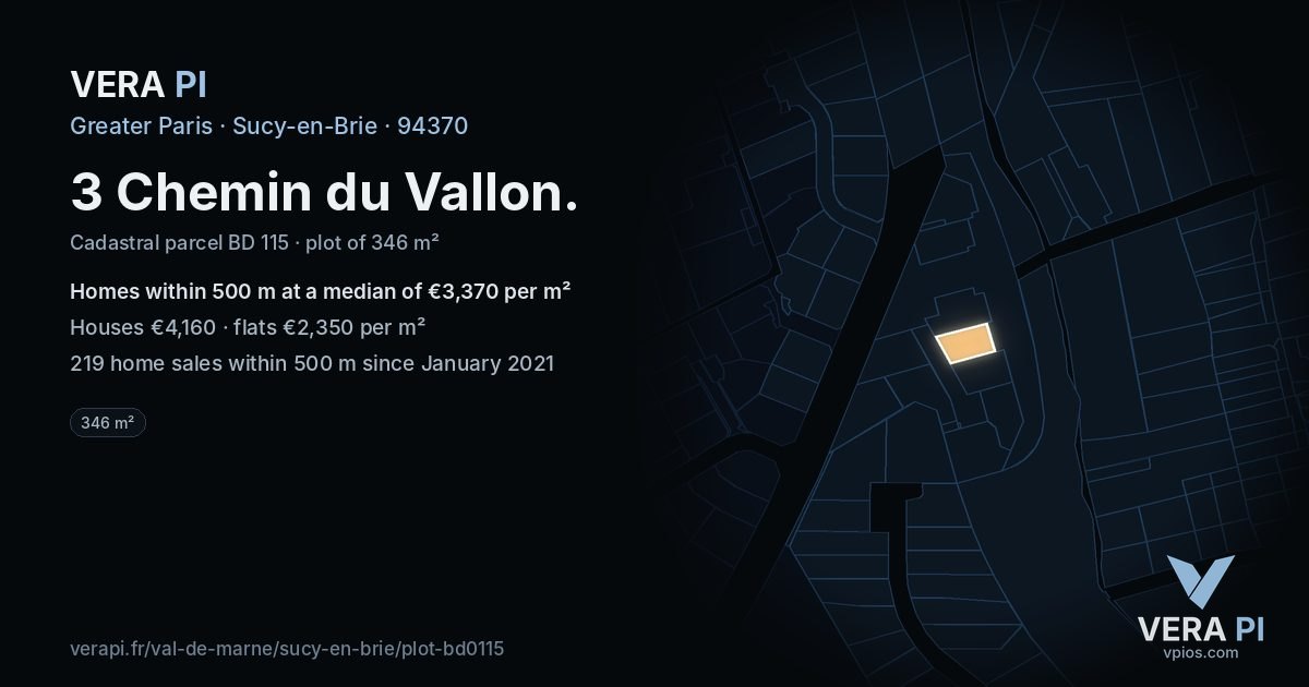 3 Chemin du Vallon, Sucy-en-Brie at night – the plot lit, the parcels around coloured by the prices near them