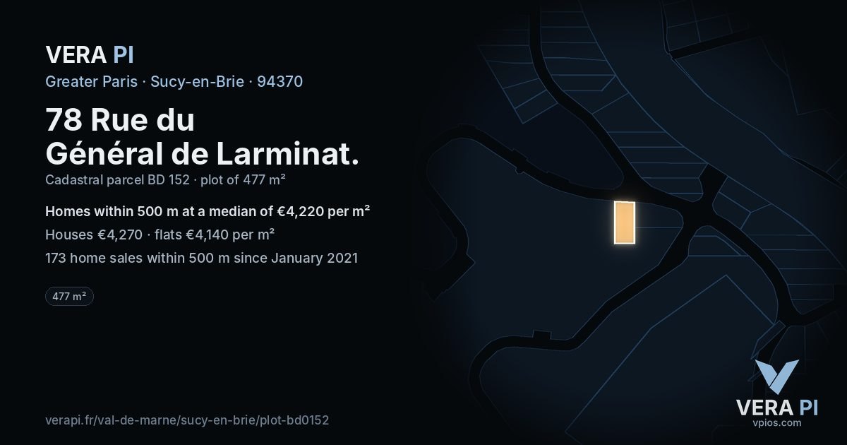 78 Rue du Général de Larminat, Sucy-en-Brie at night – the plot lit, the parcels around coloured by the prices near them