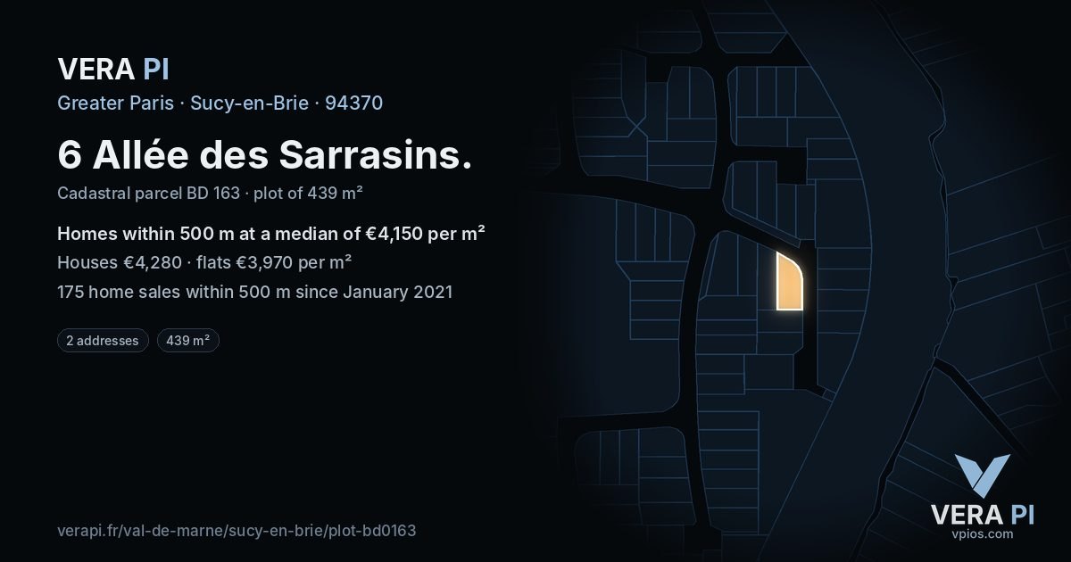 6 Allée des Sarrasins, Sucy-en-Brie at night – the plot lit, the parcels around coloured by the prices near them