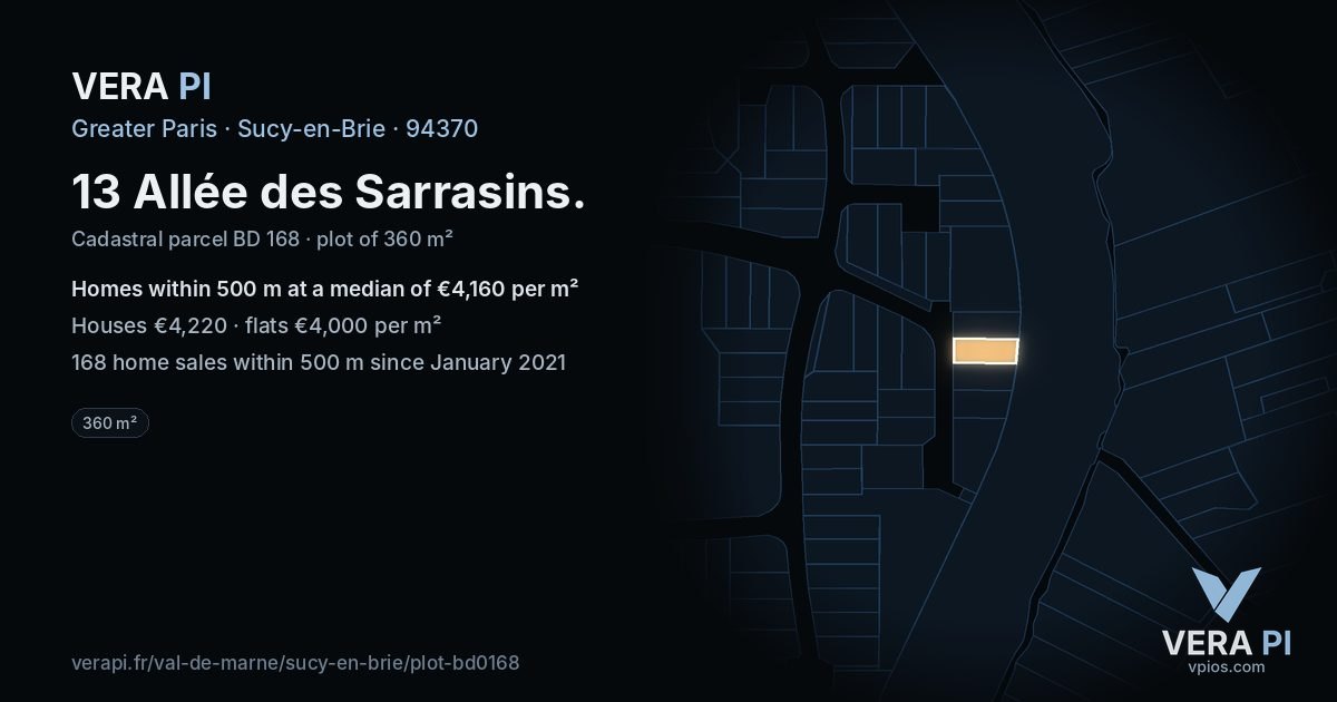 13 Allée des Sarrasins, Sucy-en-Brie at night – the plot lit, the parcels around coloured by the prices near them