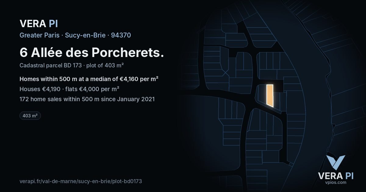 6 Allée des Porcherets, Sucy-en-Brie at night – the plot lit, the parcels around coloured by the prices near them
