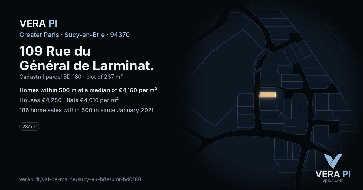 109 Rue du Général de Larminat, Sucy-en-Brie at night – the plot lit, the parcels around coloured by the prices near them