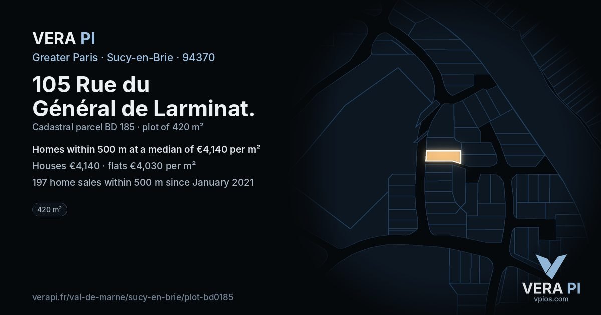 105 Rue du Général de Larminat, Sucy-en-Brie at night – the plot lit, the parcels around coloured by the prices near them