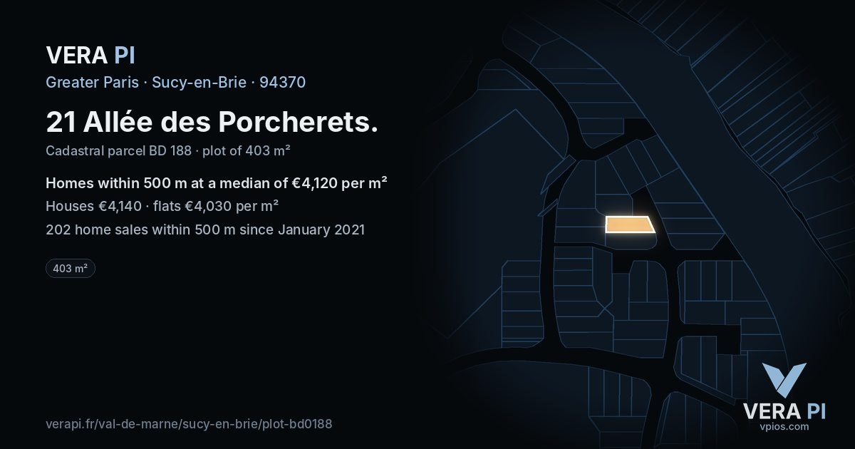 21 Allée des Porcherets, Sucy-en-Brie at night – the plot lit, the parcels around coloured by the prices near them