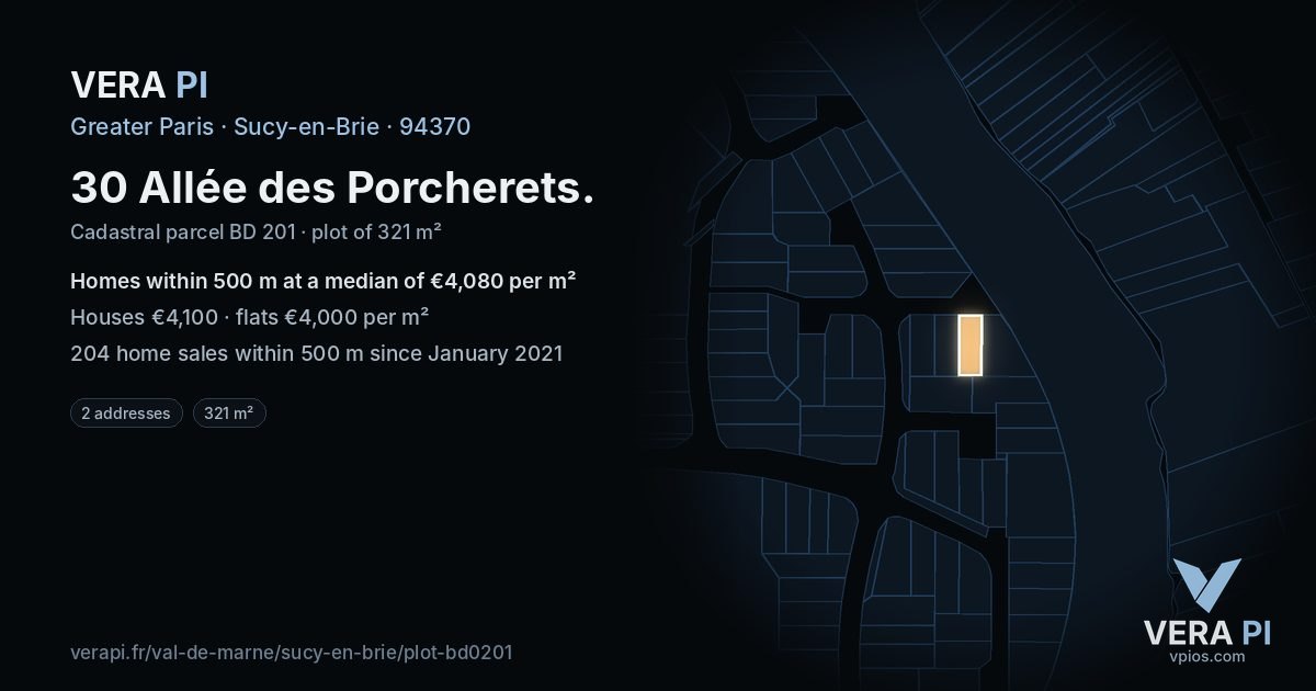 30 Allée des Porcherets, Sucy-en-Brie at night – the plot lit, the parcels around coloured by the prices near them