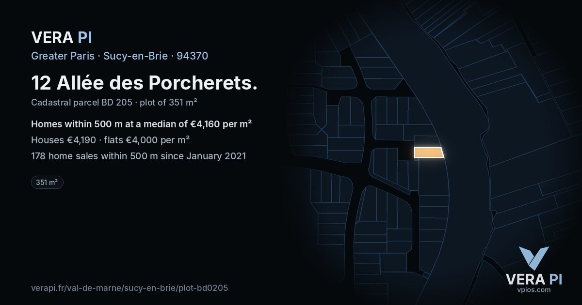 12 Allée des Porcherets, Sucy-en-Brie at night – the plot lit, the parcels around coloured by the prices near them