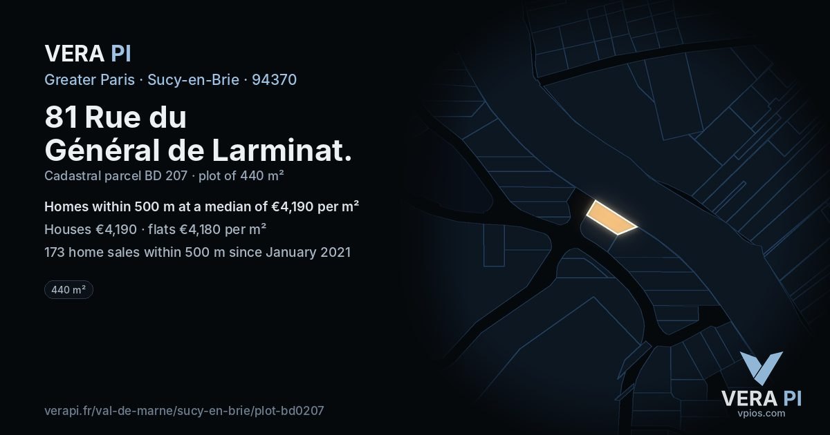 81 Rue du Général de Larminat, Sucy-en-Brie at night – the plot lit, the parcels around coloured by the prices near them