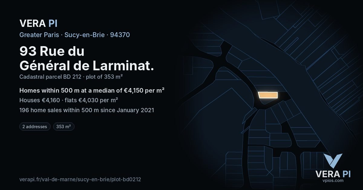 93 Rue du Général de Larminat, Sucy-en-Brie at night – the plot lit, the parcels around coloured by the prices near them