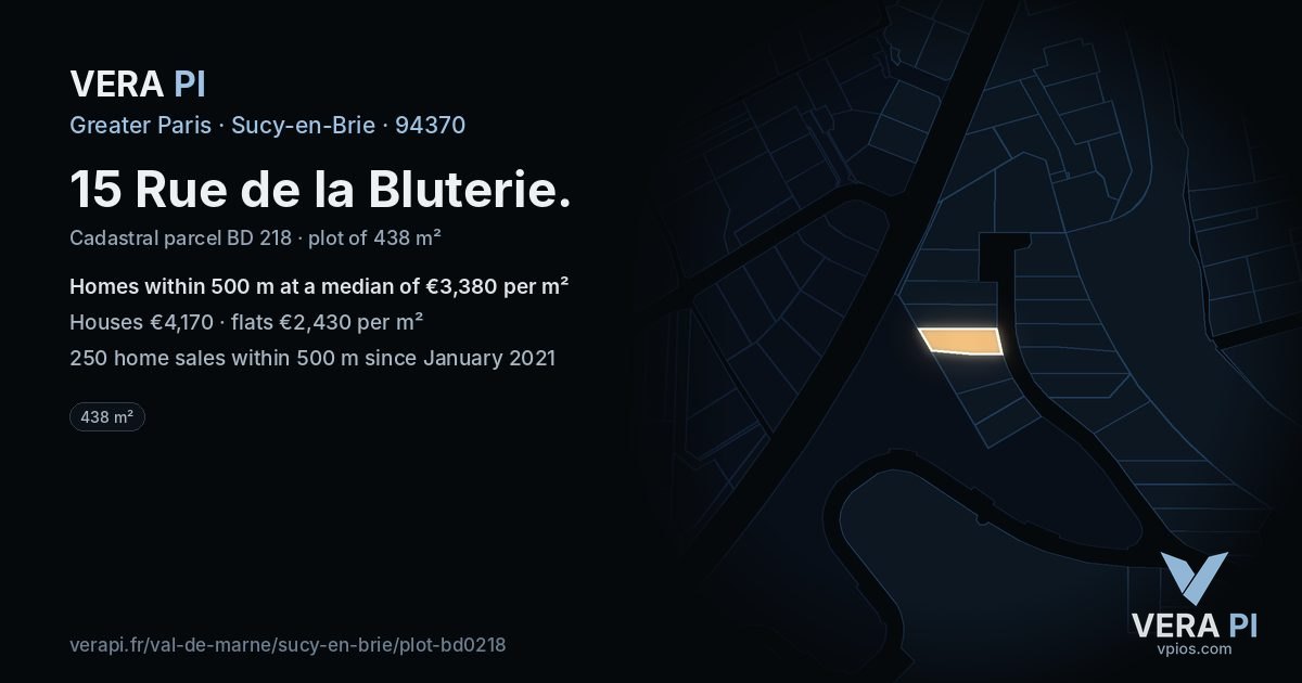 15 Rue de la Bluterie, Sucy-en-Brie at night – the plot lit, the parcels around coloured by the prices near them