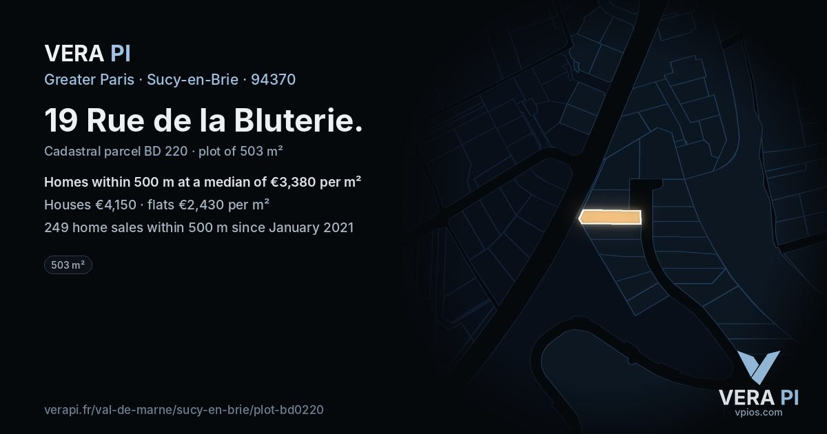 19 Rue de la Bluterie, Sucy-en-Brie at night – the plot lit, the parcels around coloured by the prices near them