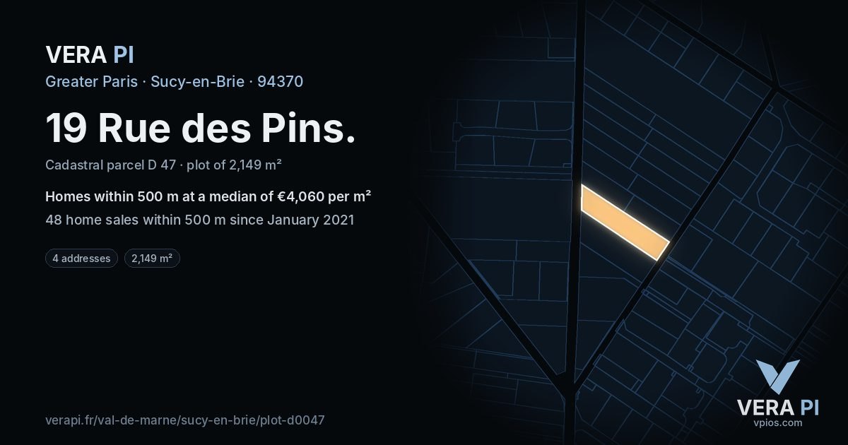 19 Rue des Pins, Sucy-en-Brie at night – the plot lit, the parcels around coloured by the prices near them
