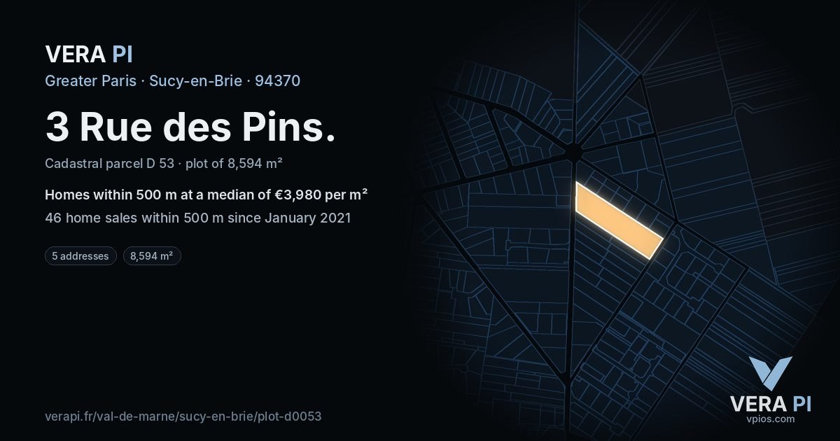 3 Rue des Pins, Sucy-en-Brie at night – the plot lit, the parcels around coloured by the prices near them