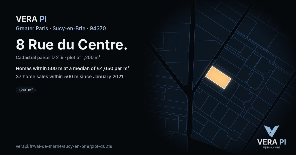8 Rue du Centre, Sucy-en-Brie at night – the plot lit, the parcels around coloured by the prices near them