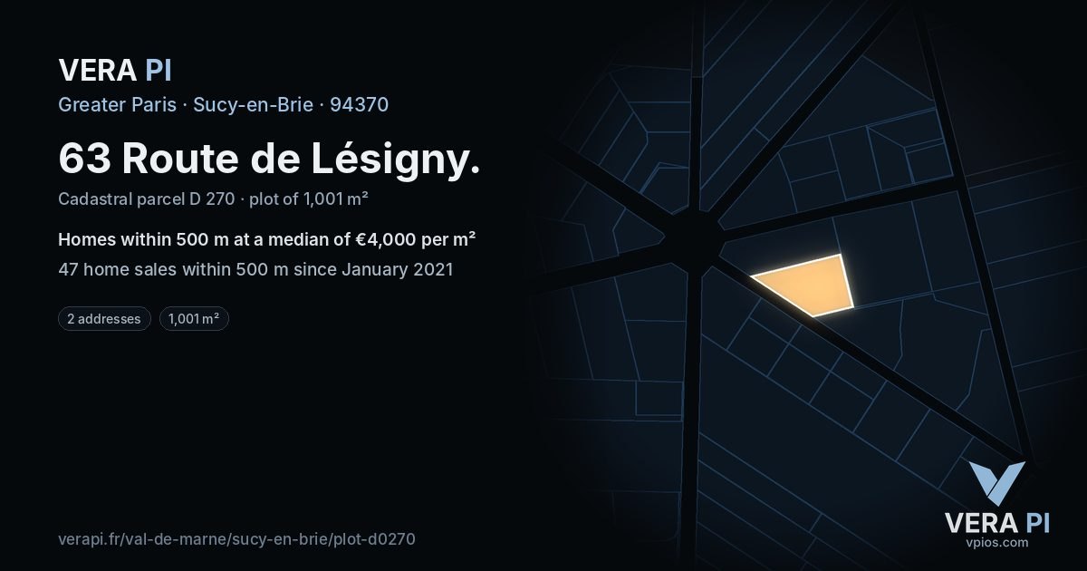 63 Route de Lésigny, Sucy-en-Brie at night – the plot lit, the parcels around coloured by the prices near them