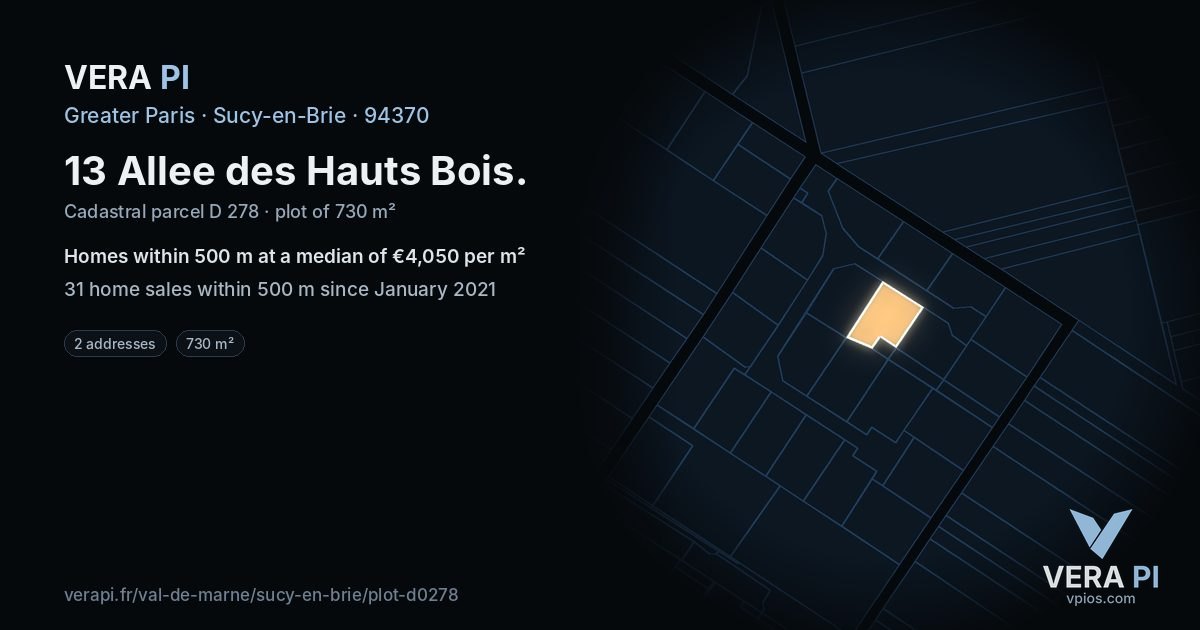 13 Allee des Hauts Bois, Sucy-en-Brie at night – the plot lit, the parcels around coloured by the prices near them