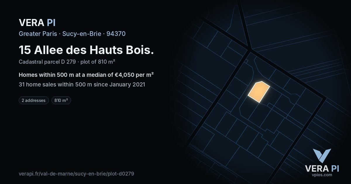 15 Allee des Hauts Bois, Sucy-en-Brie at night – the plot lit, the parcels around coloured by the prices near them