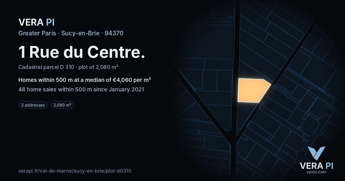 1 Rue du Centre, Sucy-en-Brie at night – the plot lit, the parcels around coloured by the prices near them