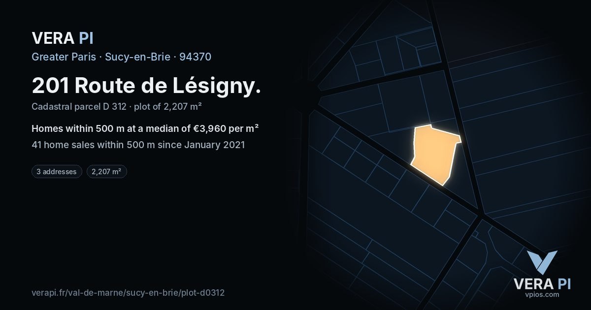 201 Route de Lésigny, Sucy-en-Brie at night – the plot lit, the parcels around coloured by the prices near them