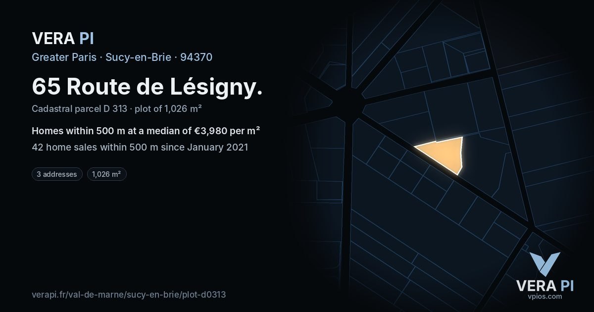 65 Route de Lésigny, Sucy-en-Brie at night – the plot lit, the parcels around coloured by the prices near them