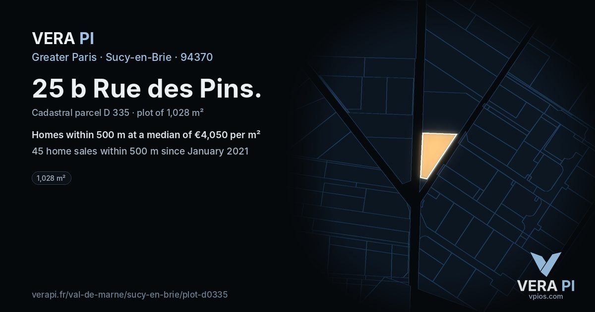 25 b Rue des Pins, Sucy-en-Brie at night – the plot lit, the parcels around coloured by the prices near them