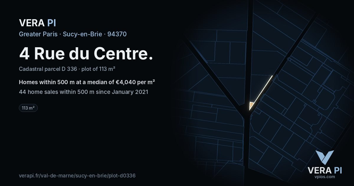 4 Rue du Centre, Sucy-en-Brie at night – the plot lit, the parcels around coloured by the prices near them