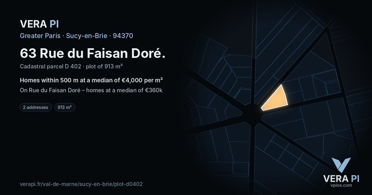 63 Rue du Faisan Doré, Sucy-en-Brie at night – the plot lit, the parcels around coloured by the prices near them