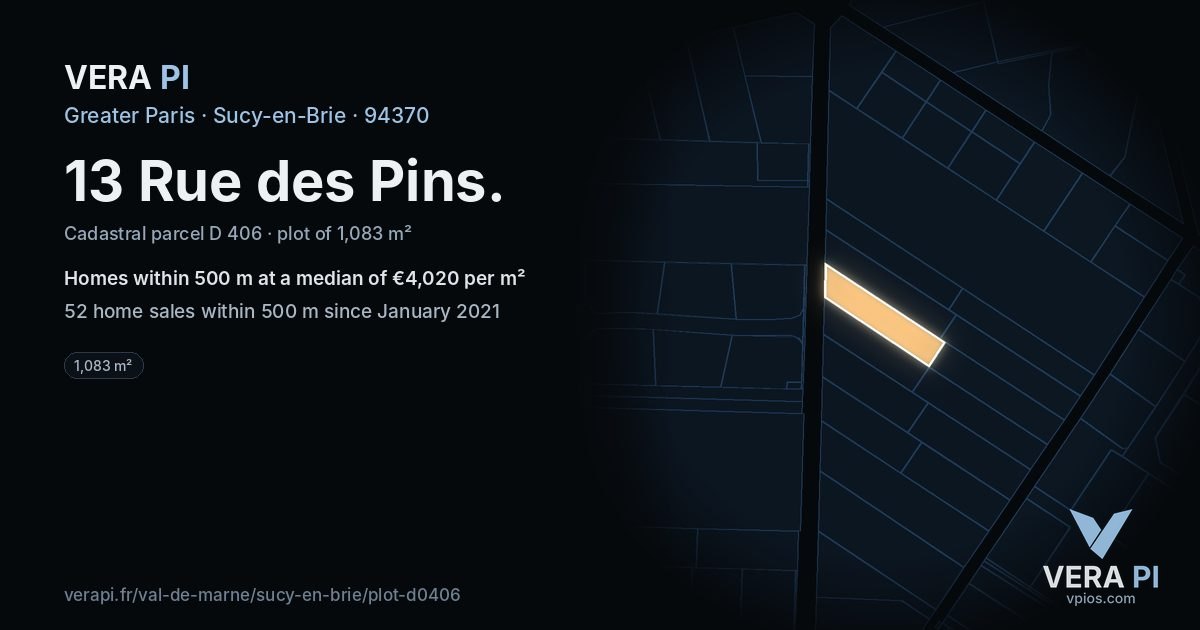13 Rue des Pins, Sucy-en-Brie at night – the plot lit, the parcels around coloured by the prices near them