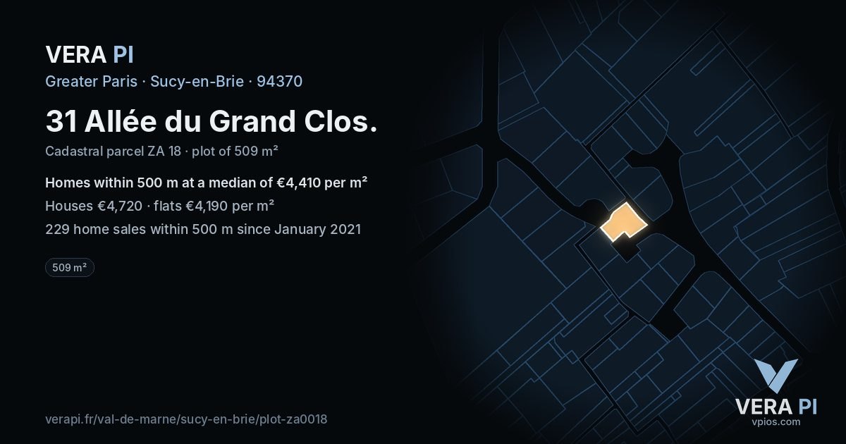 31 Allée du Grand Clos, Sucy-en-Brie at night – the plot lit, the parcels around coloured by the prices near them
