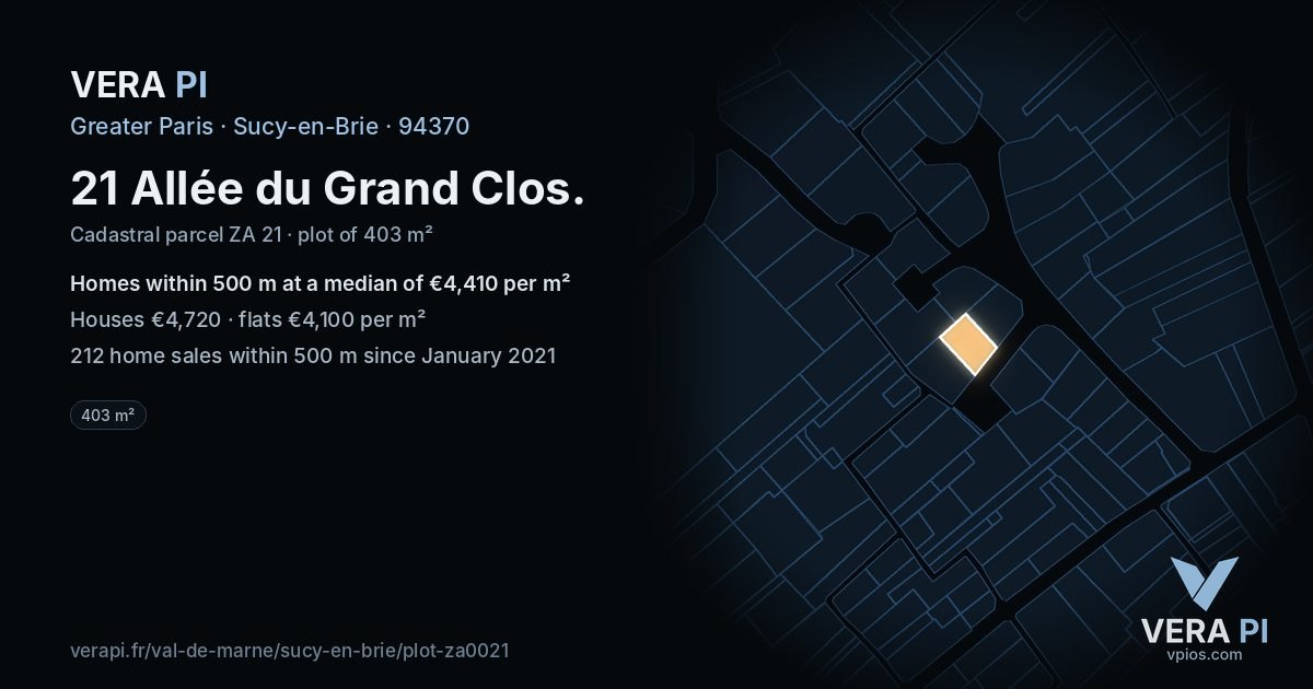 21 Allée du Grand Clos, Sucy-en-Brie at night – the plot lit, the parcels around coloured by the prices near them
