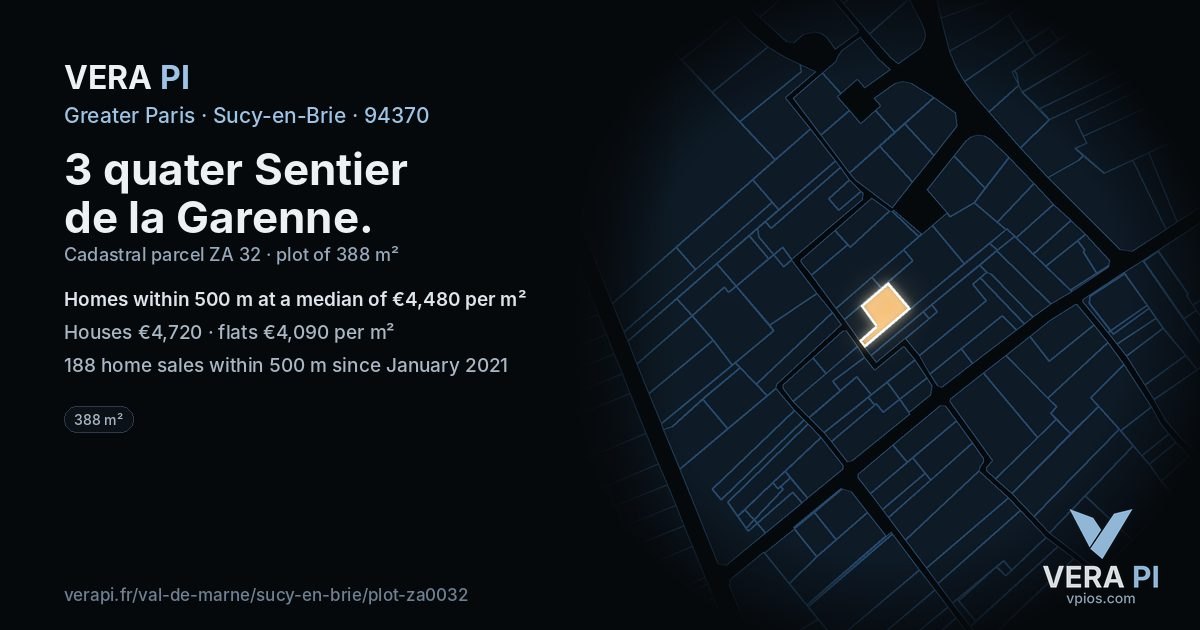 3 quater Sentier de la Garenne, Sucy-en-Brie at night – the plot lit, the parcels around coloured by the prices near them
