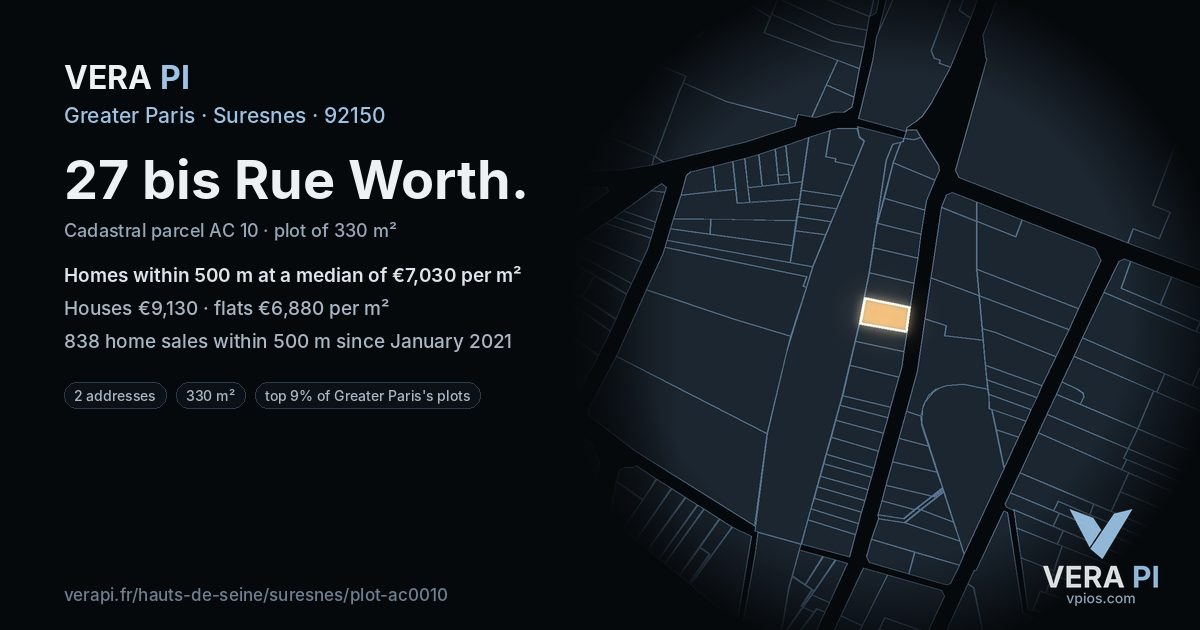 27 bis Rue Worth, Suresnes at night – the plot lit, the parcels around coloured by the prices near them